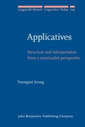 book Applicatives : structure and interpretation from a minimalist perspective