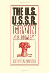 book The U.S.-U.S.S.R. Grain Agreement