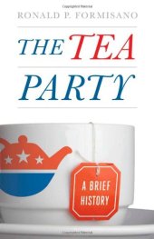 book The Tea Party: A Brief History