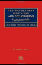 book The War Between Mentalism and Behaviorism: On the Accessibility of Mental Processes