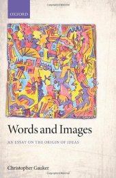 book Words and Images: An Essay on the Origin of Ideas