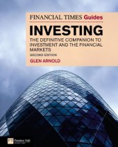 book The Financial Times guide to investing : the definitive companion to investment and the financial markets