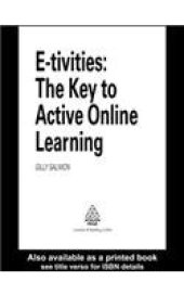 book E-tivities : the key to active online learning