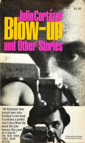 book [Fiction] Blow-Up and Other Stories