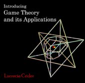 book Introducing game theory and its applications