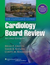 book The Cleveland Clinic Cardiology Board Review