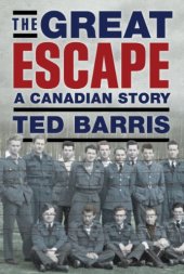 book The Great Escape: A Canadian Story