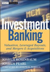 book Investment banking : valuation, leveraged buyouts, and mergers & acquisitions