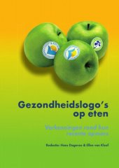 book Gezondheidslogo's op eten : Verkenningen rond hun recente opmars