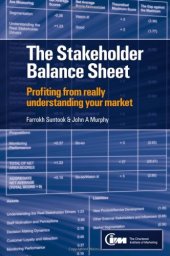 book The stakeholder balance sheet : profiting from really understanding your stakeholders