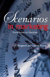 book Scenarios in marketing : from vision to decision