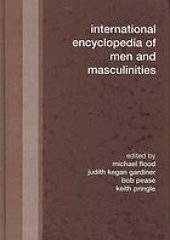 book International encyclopedia of men and masculinities