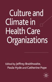 book Culture and climate in health care organizations