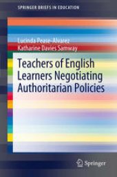 book Teachers of english learners negotiating authoritarian policies