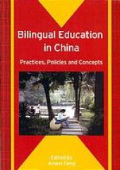 book Bilingual education in China : practices, policies, and concepts