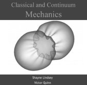 book Classical and continuum mechanics