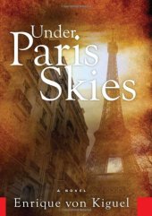 book Under Paris skies : a novel