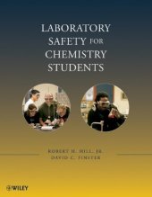 book Laboratory Safety for Chemistry Students : a Four-year Approach for Chemistry and Other Laboratory-Based Science Students