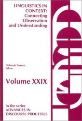 book Linguistics in context : connecting observation and understanding : lectures from the 1985 LSA/TESOL and NEH institutes