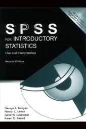 book SPSS for introductory statistics : use and interpretation