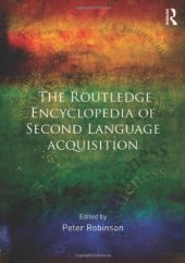 book The Routledge encyclopedia of second language acquisition