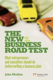 book The new business road test : what entrepreneurs and executives should do before writing a business plan