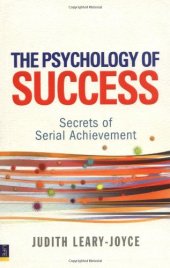 book The psychology of success : secrets of serial achievement