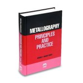 book Metallography : principles and practice