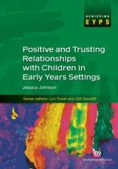 book Positive and Trusting Relationships with Children in Early Years Settings