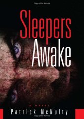 book Sleepers Awake: A Novel