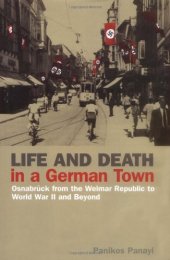 book Life and death in a German town : Osnabrück from the Weimar Republic to World War II and beyond