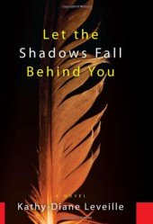 book Let the shadows fall behind you : a novel