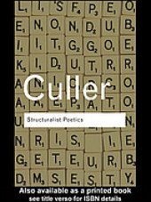 book Structuralist poetics : structuralism, linguistics and the study of literature