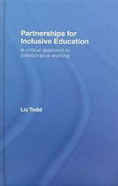 book Partnerships for inclusive education : a critical approach to collaborative working