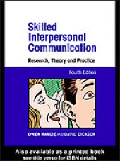 book Skilled interpersonal communication : research, theory, and practice