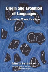 book Origin and evolution of languages : approaches, models, paradigms