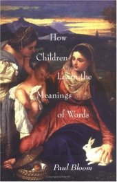 book How children learn the meanings of words