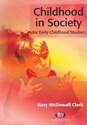 book Childhood in society for early childhood studies