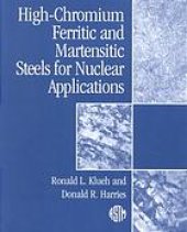 book High-chromium ferritic and martensitic steels for nuclear applications