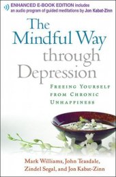 book Mindful Way through Depression - Freeing Yourself from Chronic Unhappiness (Enhanced)