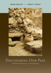 book Discovering Our Past: A Brief Introduction to Archaeology