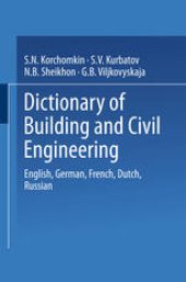 book Dictionary of Building and Civil Engineering: English, German, French, Dutch, Russian