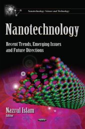 book Nanotechnology: Recent Trends, Emerging Issues and Future Directions