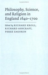 book Philosophy, Science, and Religion in England 1640-1700