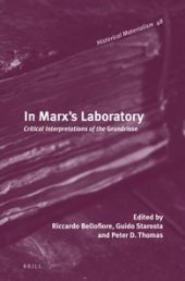 book In Marx's Laboratory: Critical Interpretations of the Grundrisse