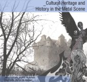 book Cultural Heritage and History in the Metal Scene