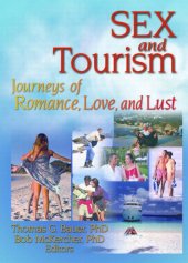 book Sex and Tourism : Journeys of Romance, Love, and Lust