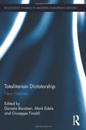 book Totalitarian Dictatorship: New Histories