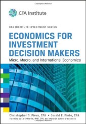 book Economics for Investment Decision Makers: Micro, Macro, and International Economics