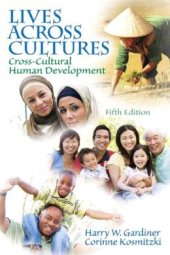 book Lives across Cultures: Cross-Cultural Human Development